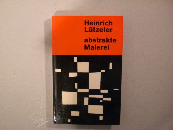 Book Heinrich Lützeler : Abstrakte Malerei