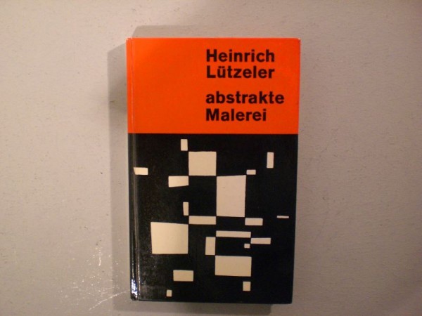 Buch Heinrich Lützeler : Abstrakte Malerei